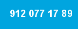 912 077 17 89